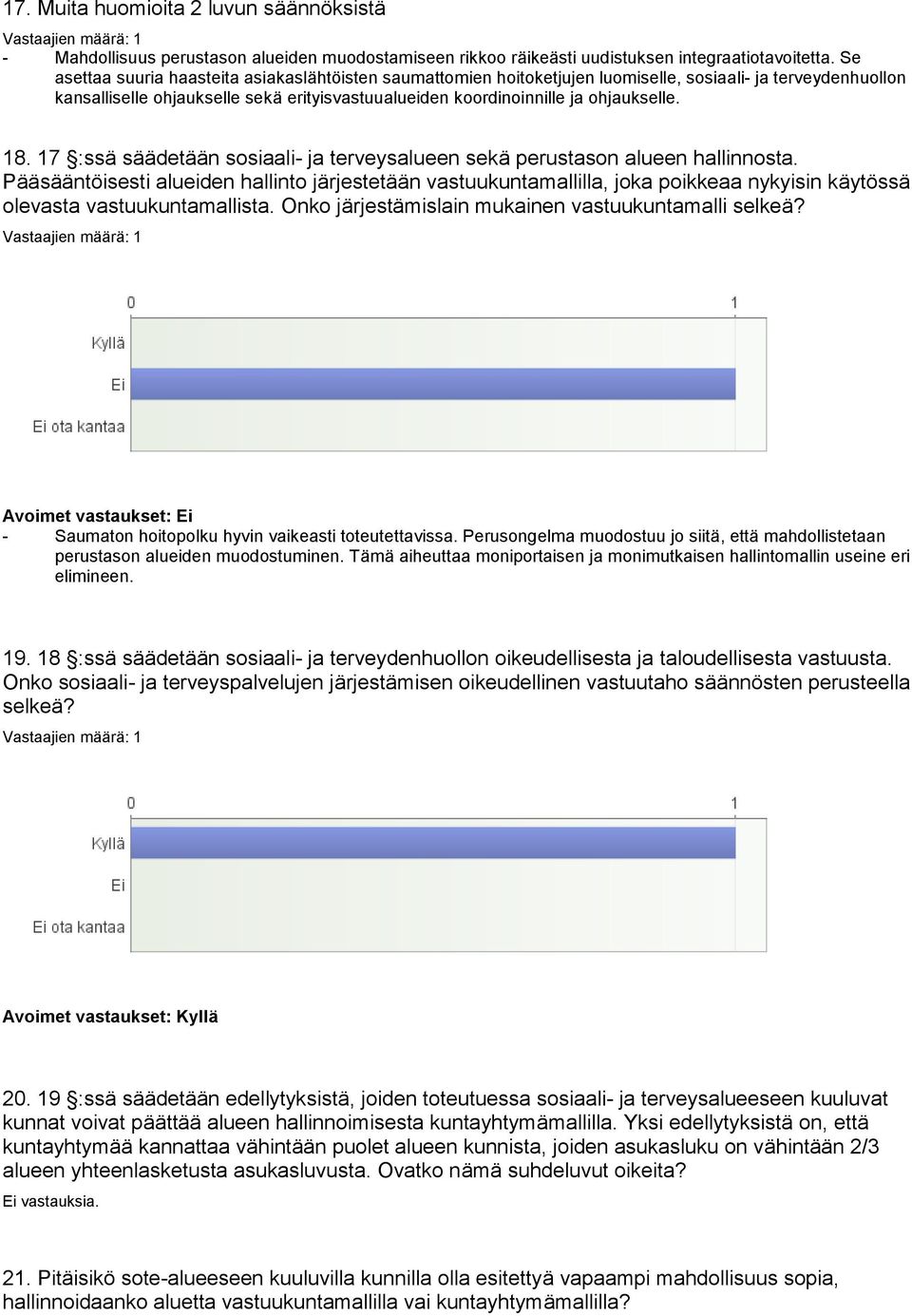 18. 17 :ssä säädetään sosiaali- ja terveysalueen sekä perustason alueen hallinnosta.