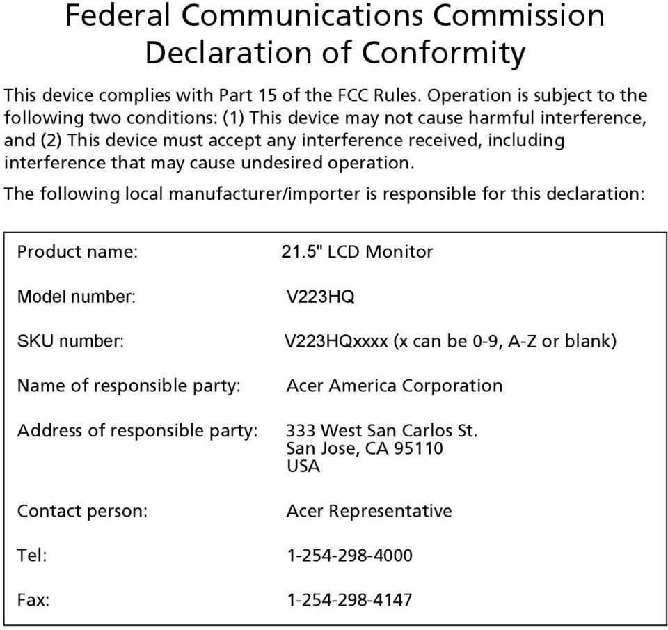 interference that may cause undesired operation.