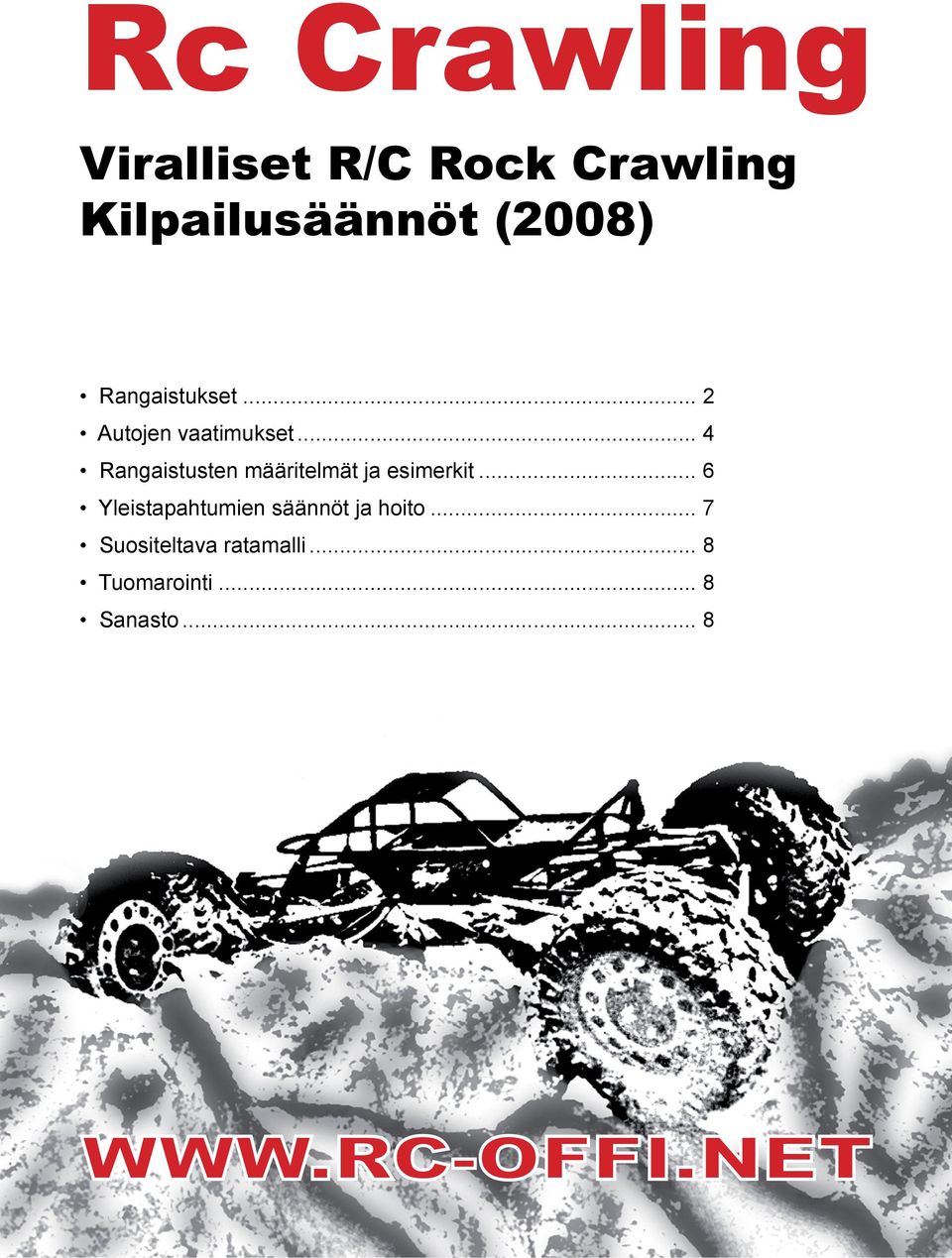 .. 4 Rangaistusten määritelmät ja esimerkit.