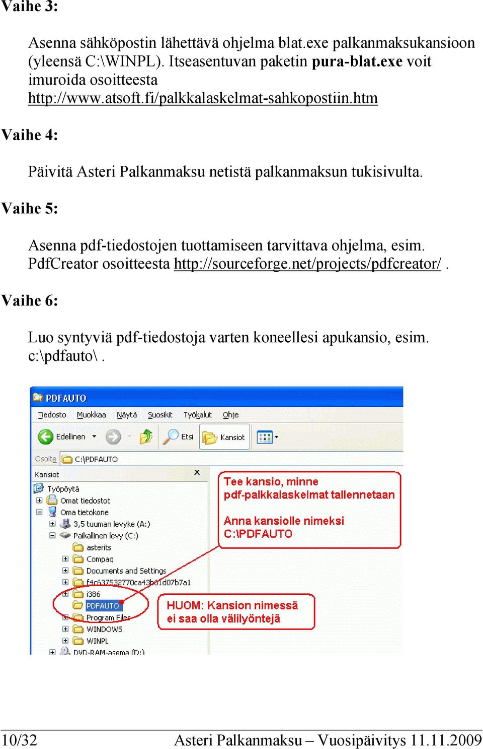 htm Vaihe 4: Päivitä Asteri Palkanmaksu netistä palkanmaksun tukisivulta.