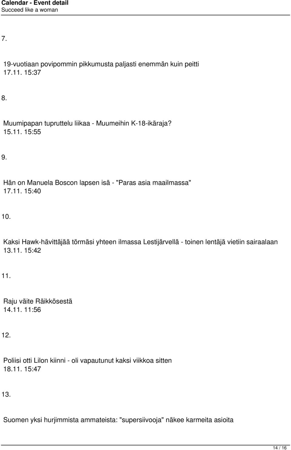 Kaksi Hawk-hävittäjää törmäsi yhteen ilmassa Lestijärvellä - toinen lentäjä vietiin sairaalaan 13.11. 15:42 11.