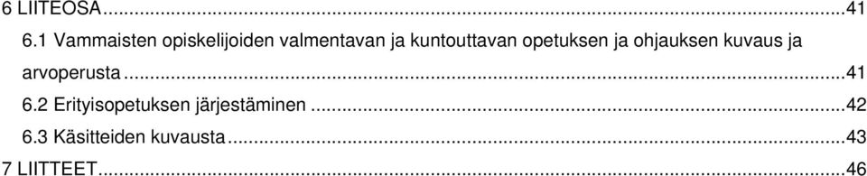 kuntouttavan opetuksen ja ohjauksen kuvaus ja