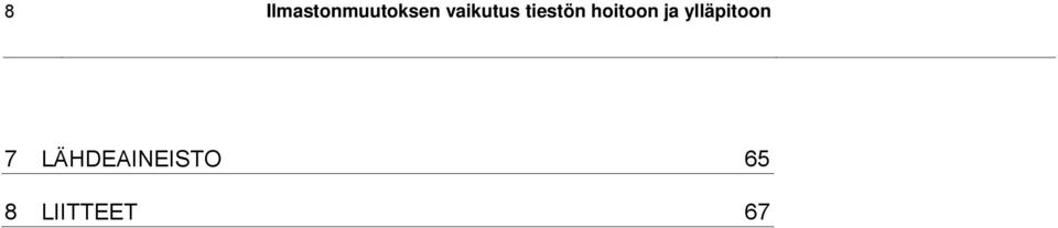 hoitoon ja ylläpitoon