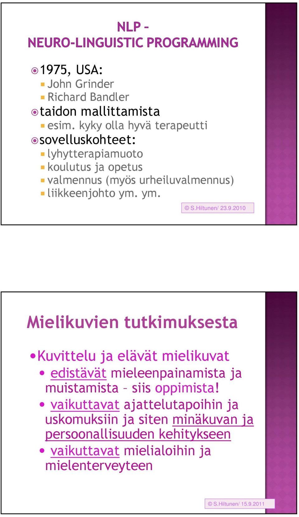 liikkeenjohto ym. ym. S.Hiltunen/ 23.9.