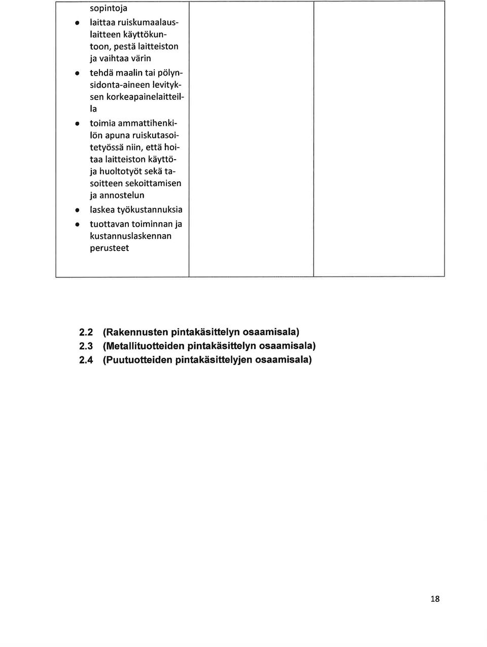 hulttyöt sekä tsitteen sekittm isen j nnstelun lsketyökustnnuksi tuttvn timinnn j kustn nuslsken nn