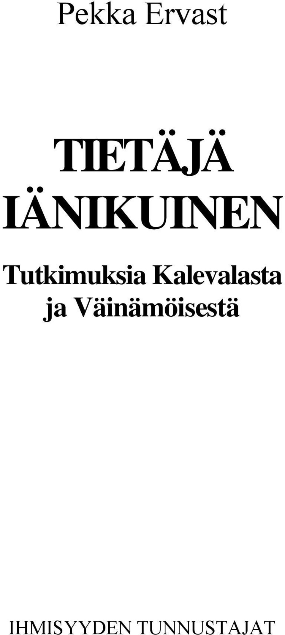 Kalevalasta ja