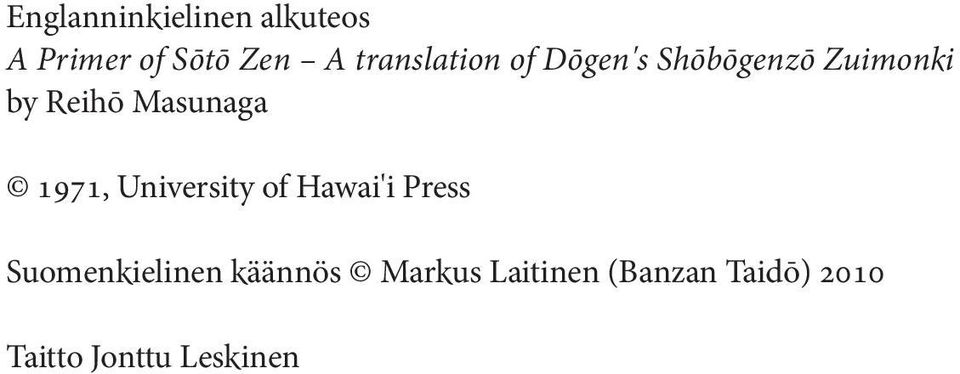 Masunaga 1971, University of Hawai'i Press
