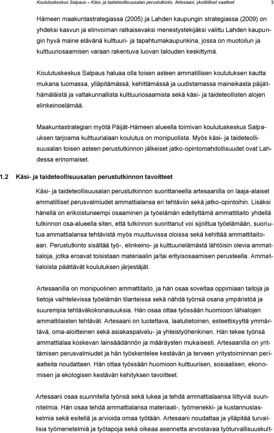 keskittymä.
