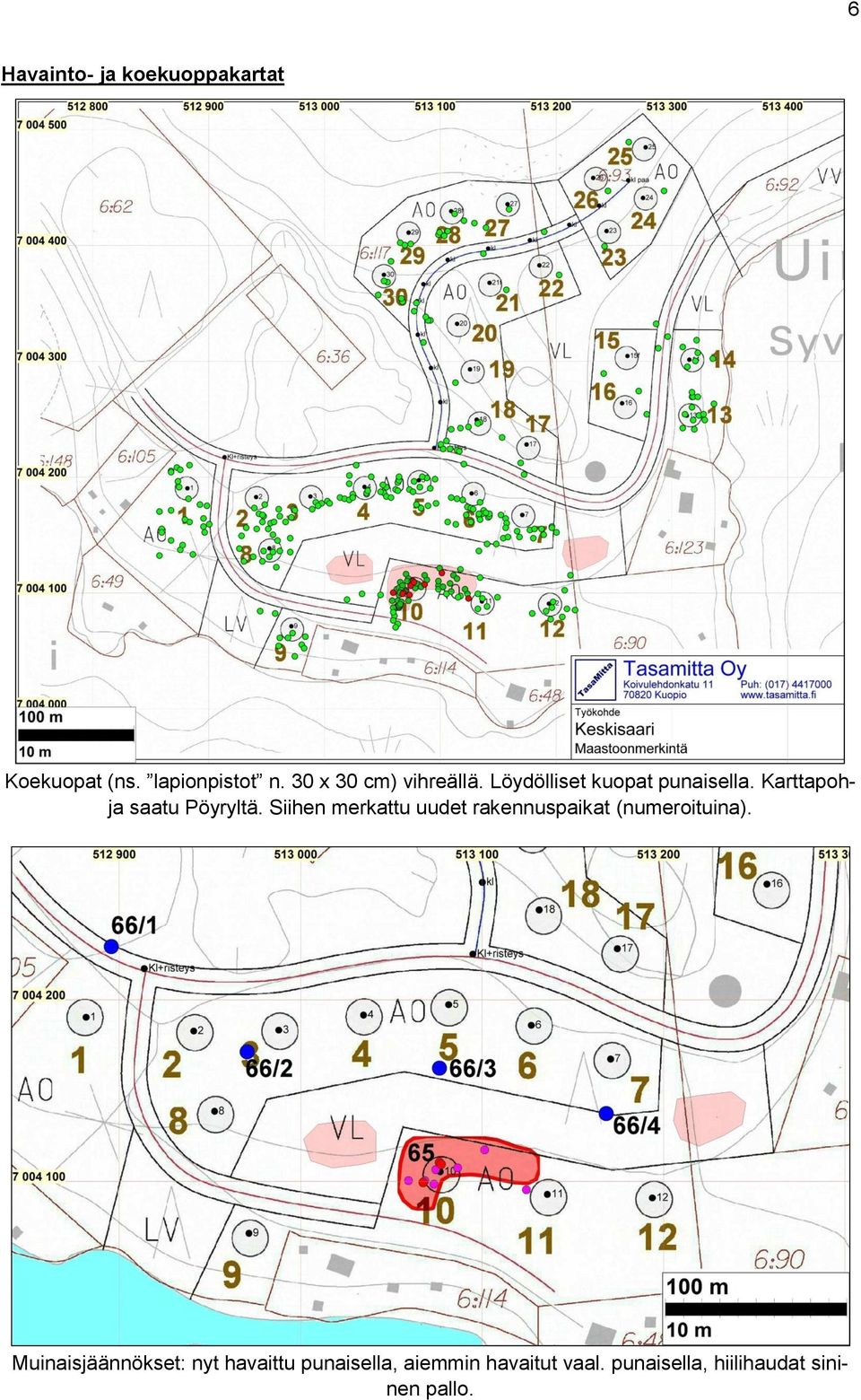 Karttapohja saatu Pöyryltä.