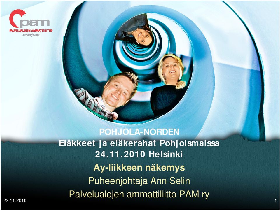 2010 Helsinki Ay-liikkeen näkemys