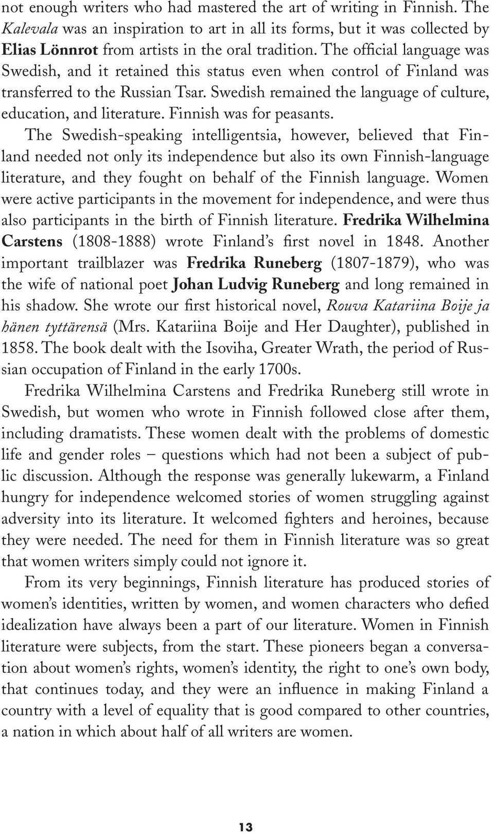 Finnish was for peasants.