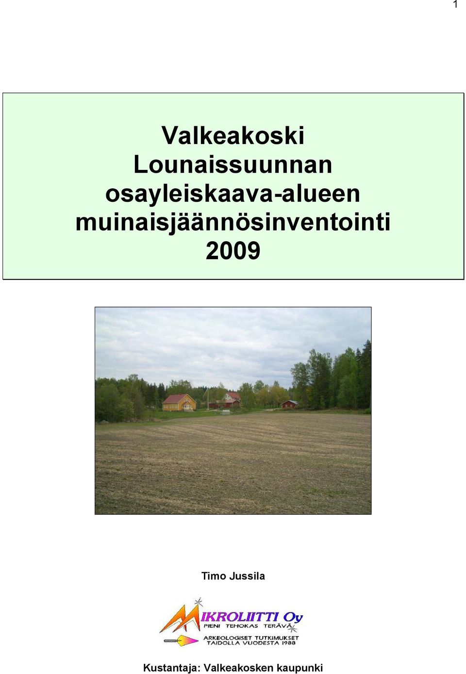 muinaisjäännösinventointi 2009