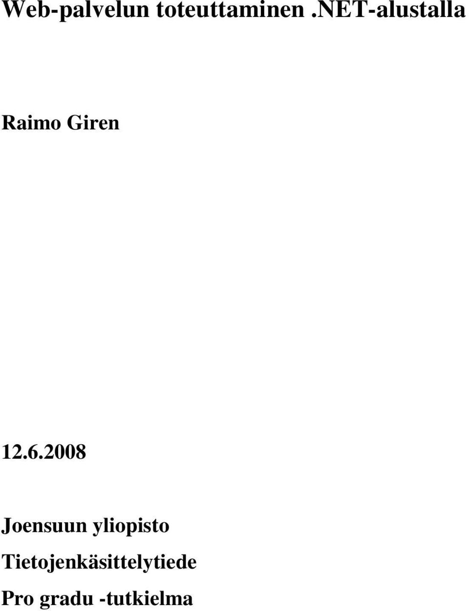 2008 Joensuun yliopisto