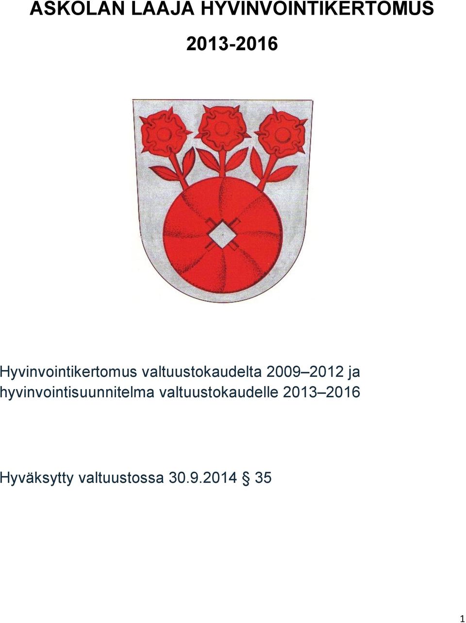 2012 ja hyvinvointisuunnitelma