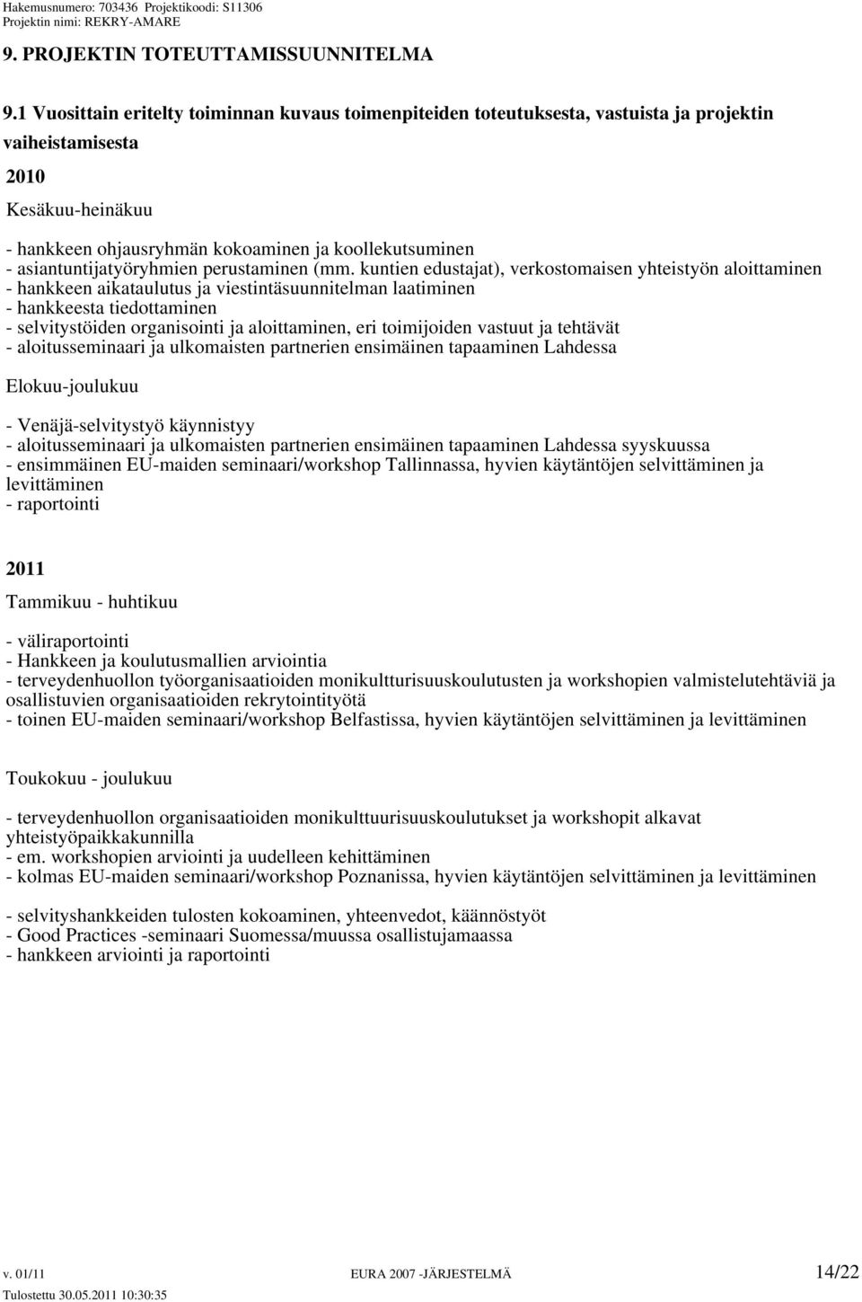 asiantuntijatyöryhmien perustaminen (mm.