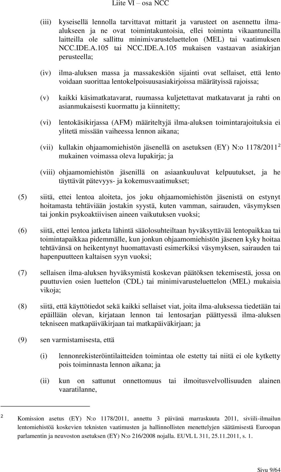 105 tai NCC.IDE.A.