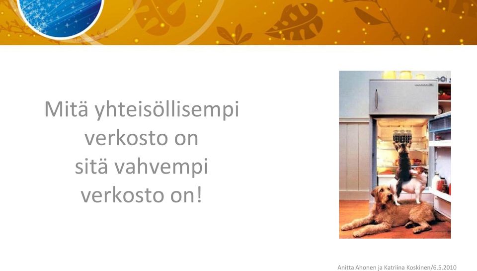 verkosto on!