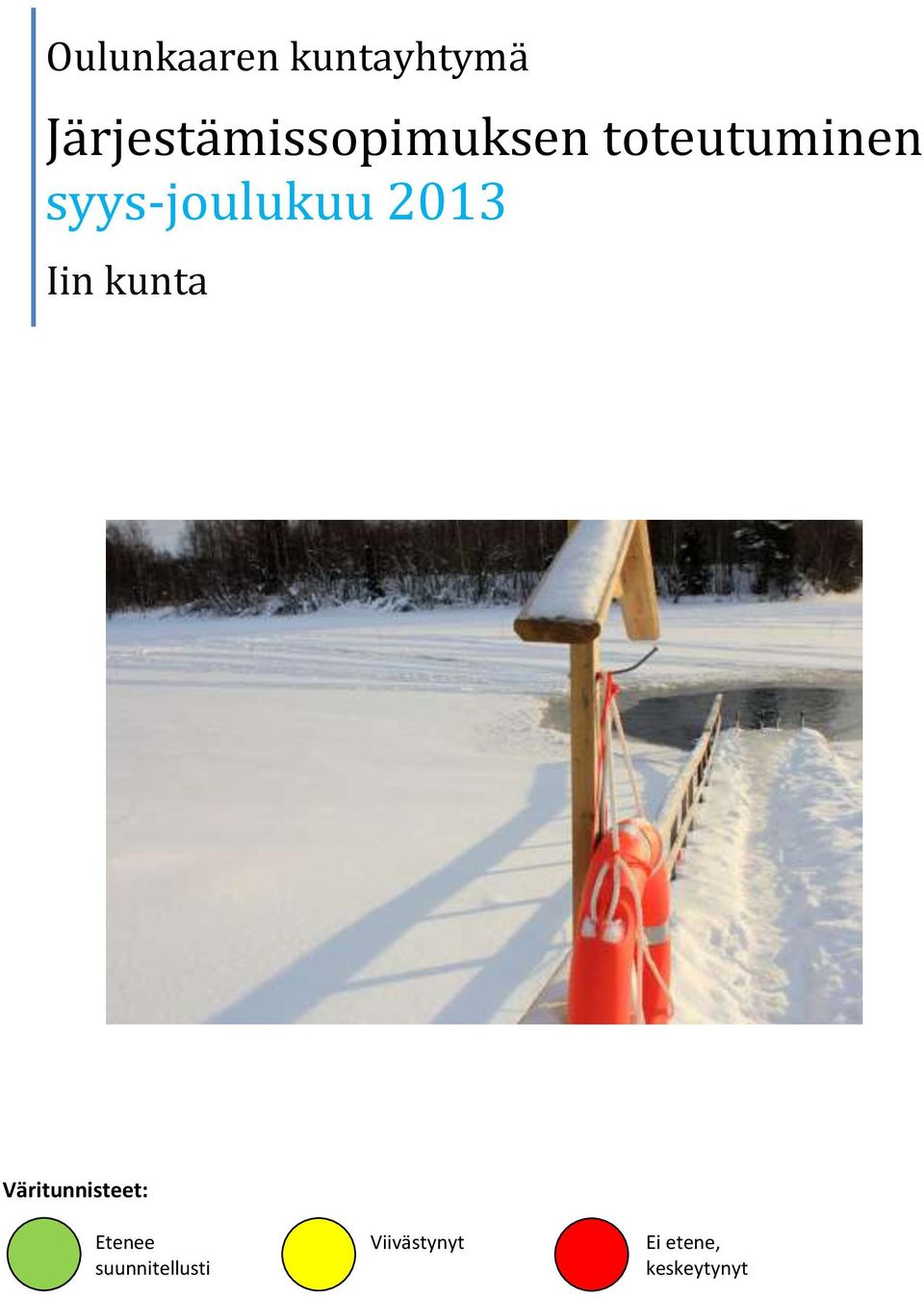 syys-joulukuu 2013 Iin kunta