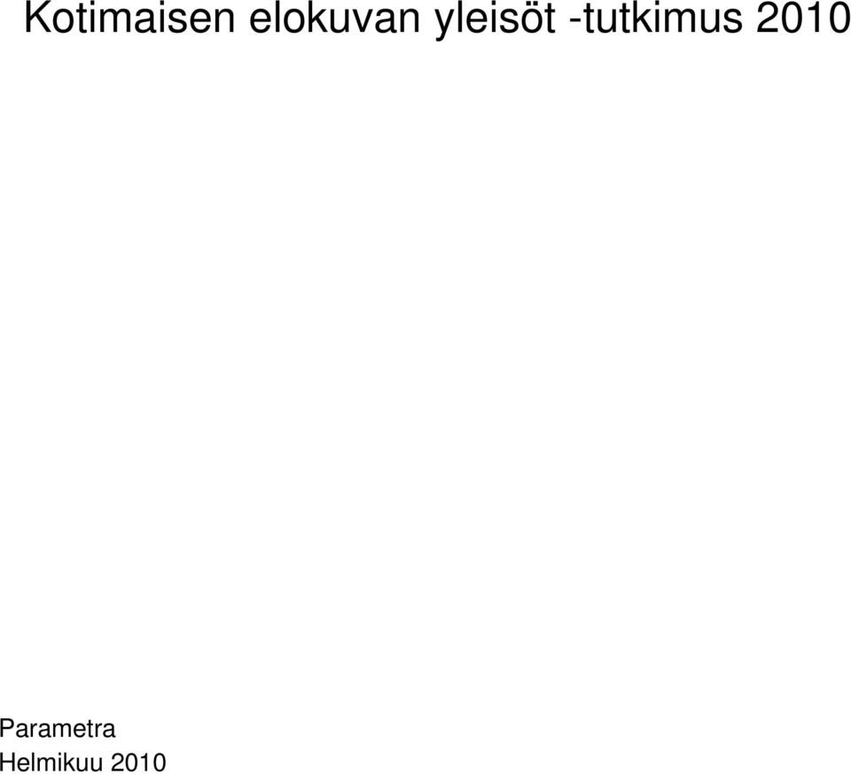 -tutkimus 2010