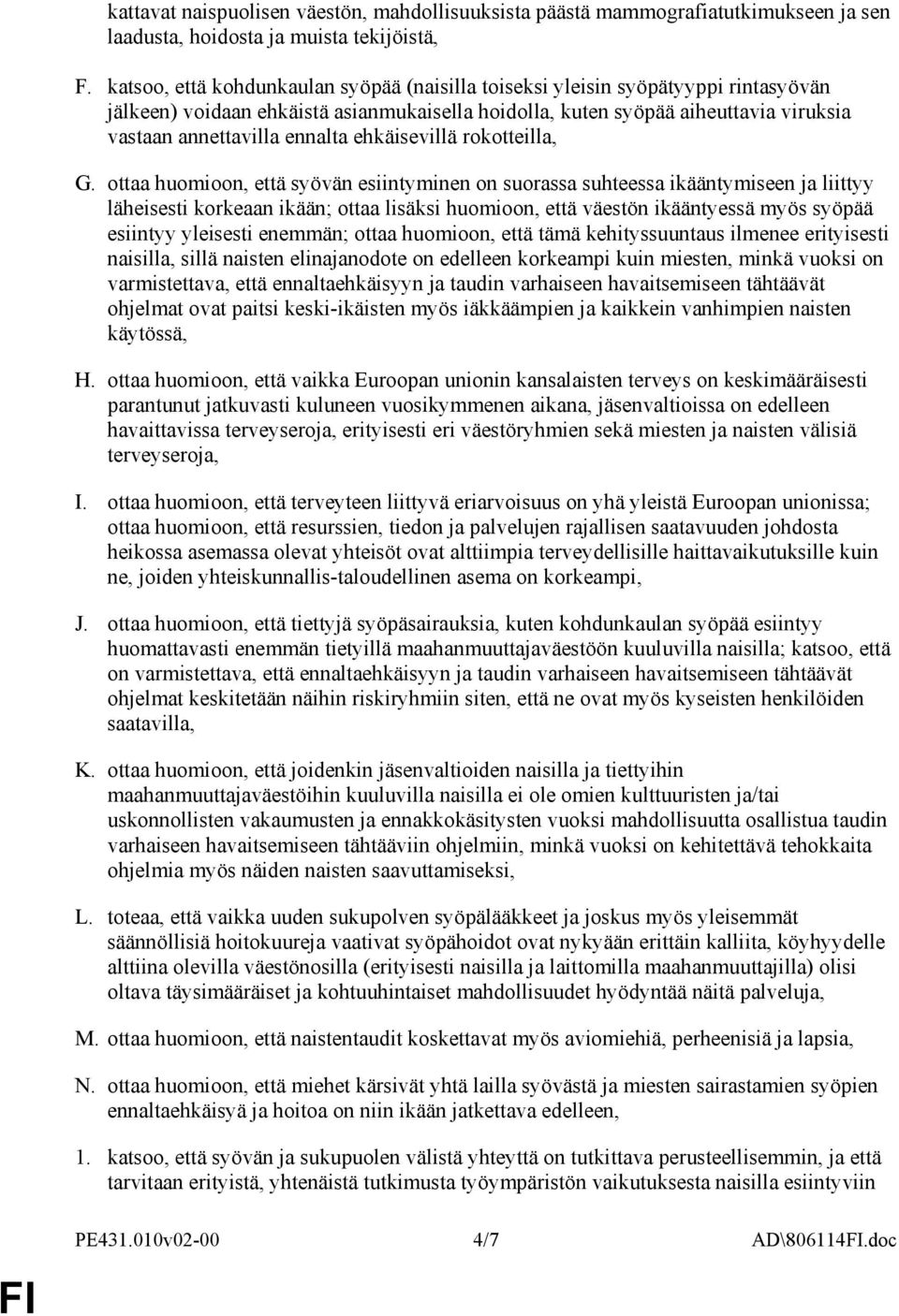 ehkäisevillä rokotteilla, G.