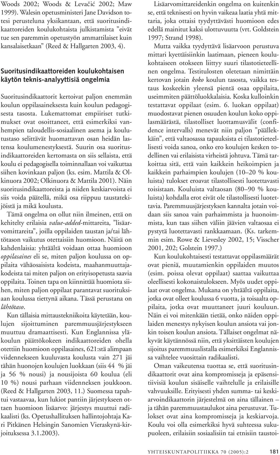(Reed & Hallgarten 2003, 4).