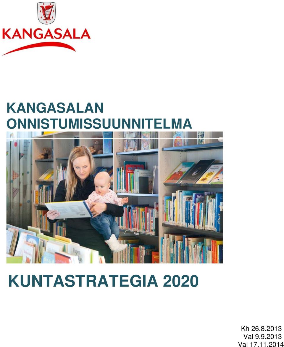 KUNTASTRATEGIA 2020 Kh