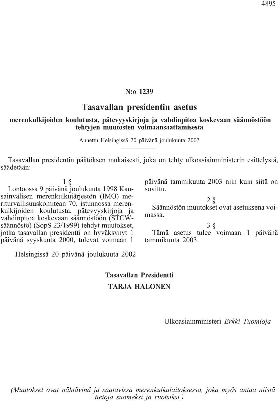 meriturvallisuuskomitean 70.