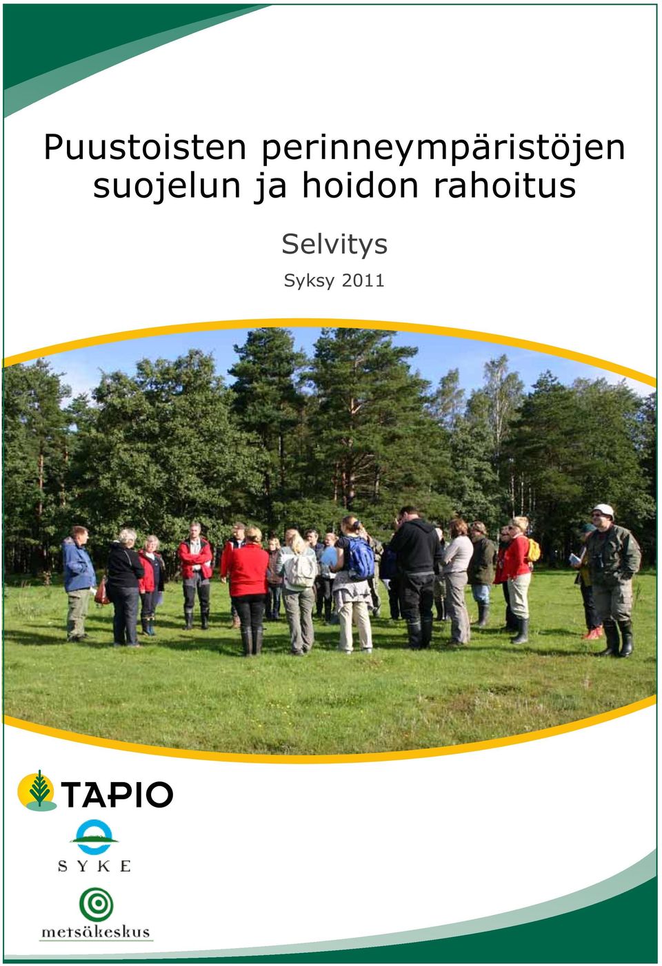 suojelun ja hoidon