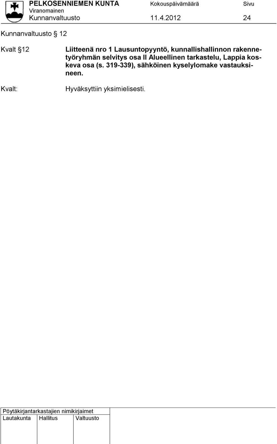 Lausuntopyyntö, kunnallishallinnon rakennetyöryhmän
