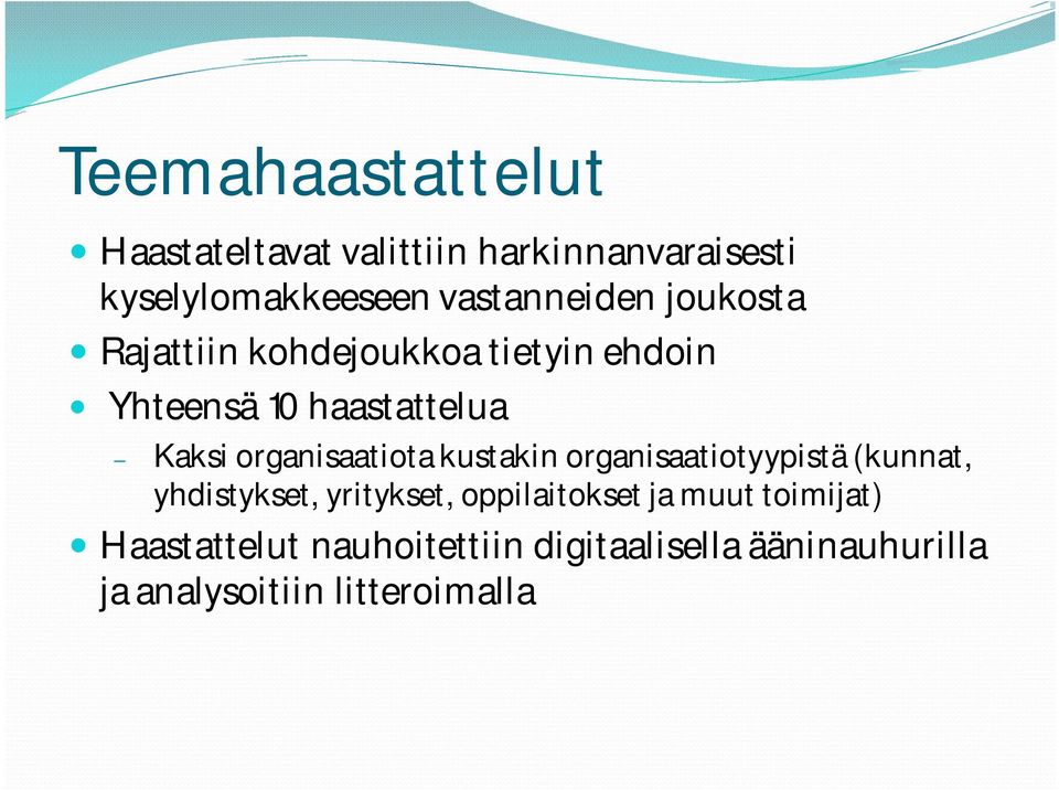 organisaatiota kustakin organisaatiotyypistä (kunnat, yhdistykset, yritykset, oppilaitokset