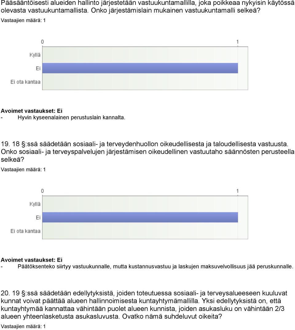 Onko sosiaali- ja terveyspalvelujen järjestämisen oikeudellinen vastuutaho säännösten perusteella selkeä?