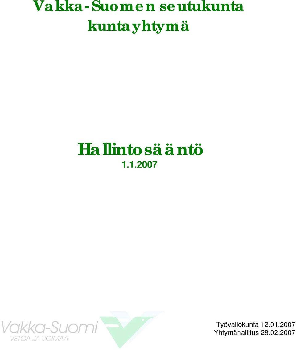 1.1.2007 Työvaliokunta 12.