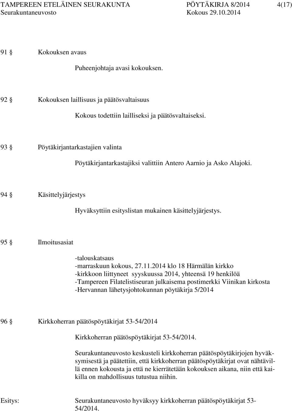 95 Ilmoitusasiat -talouskatsaus -marraskuun kokous, 27.11.