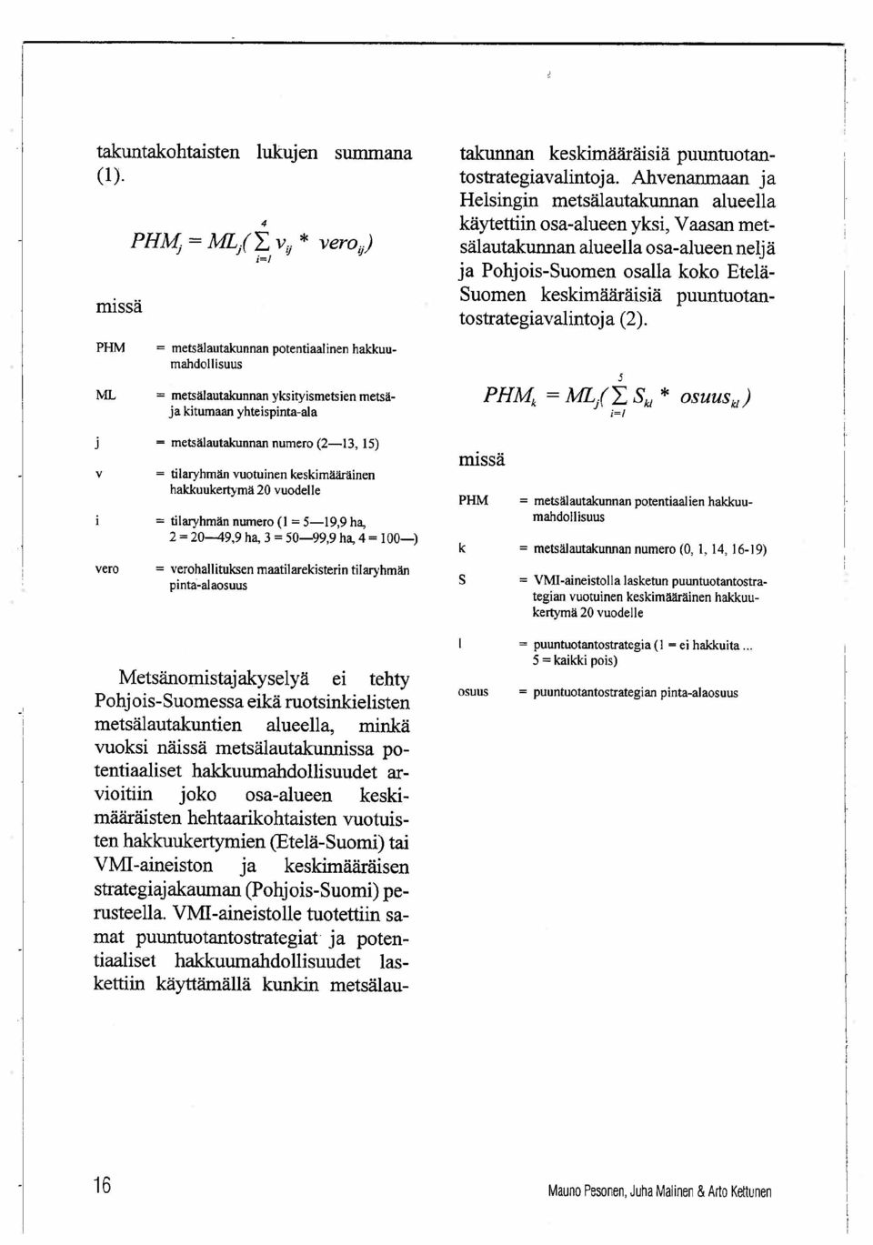 puuntuotantostrategiavalintoja.