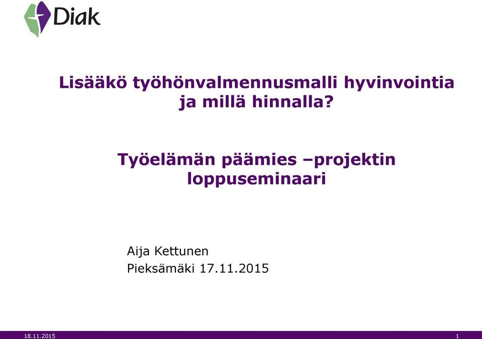 Työelämän päämies projektin