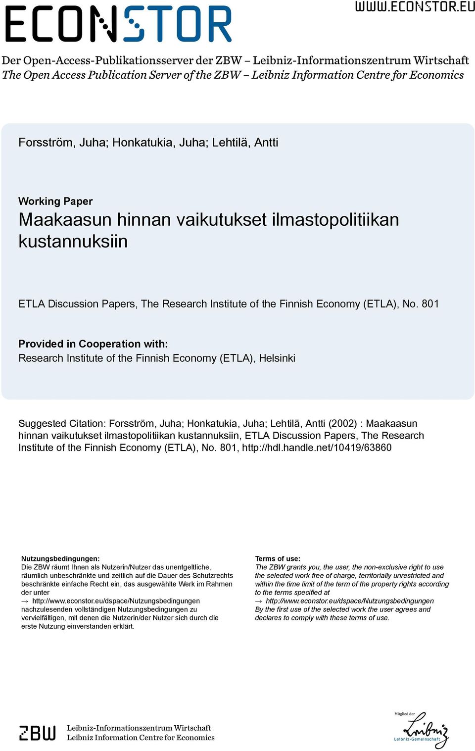 eu Der Open-Access-Publikationsserver der ZBW Leibniz-Informationszentrum Wirtschaft The Open Access Publication Server of the ZBW Leibniz Information Centre for Economics Forsström, Juha;