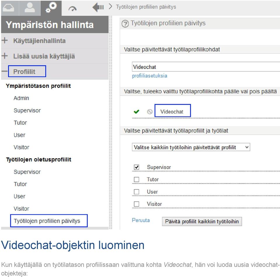 profiilissaan valittuna kohta