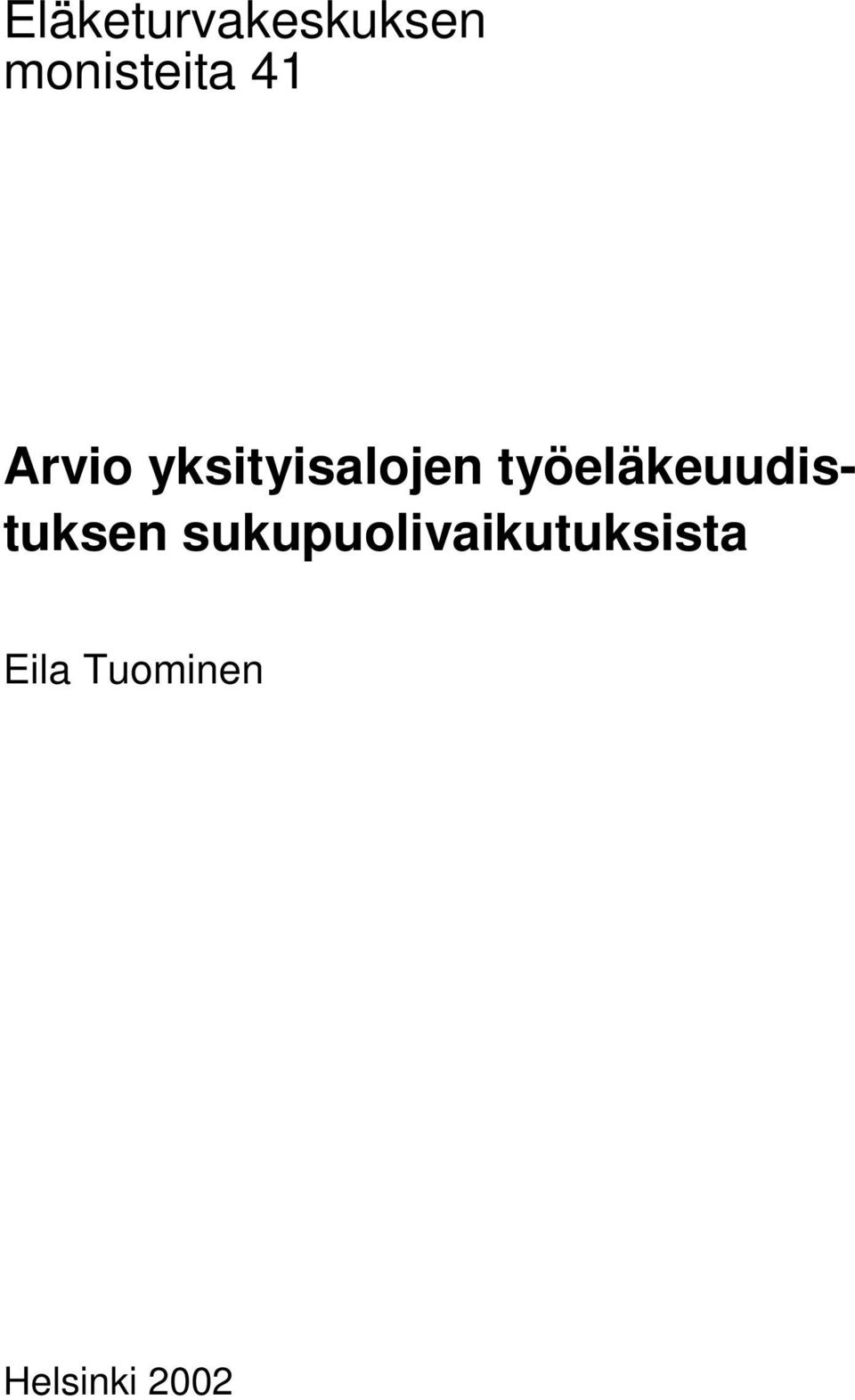 työeläkeuudistuksen