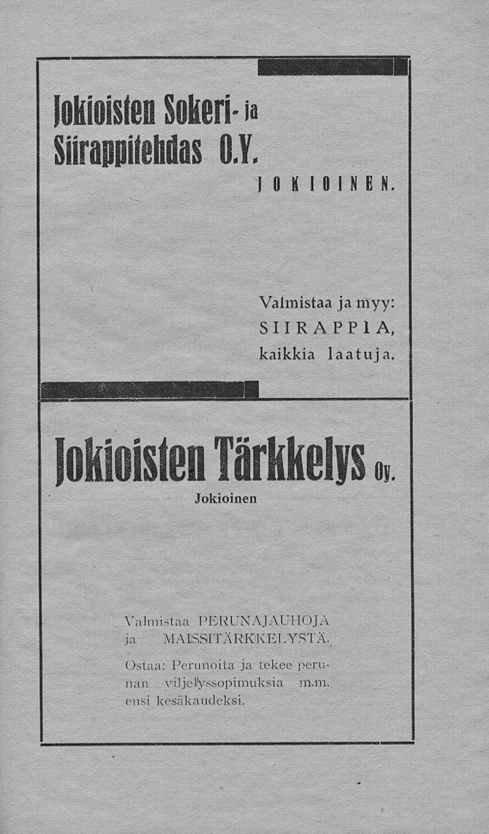 Jokioisten Tärkkelys«.