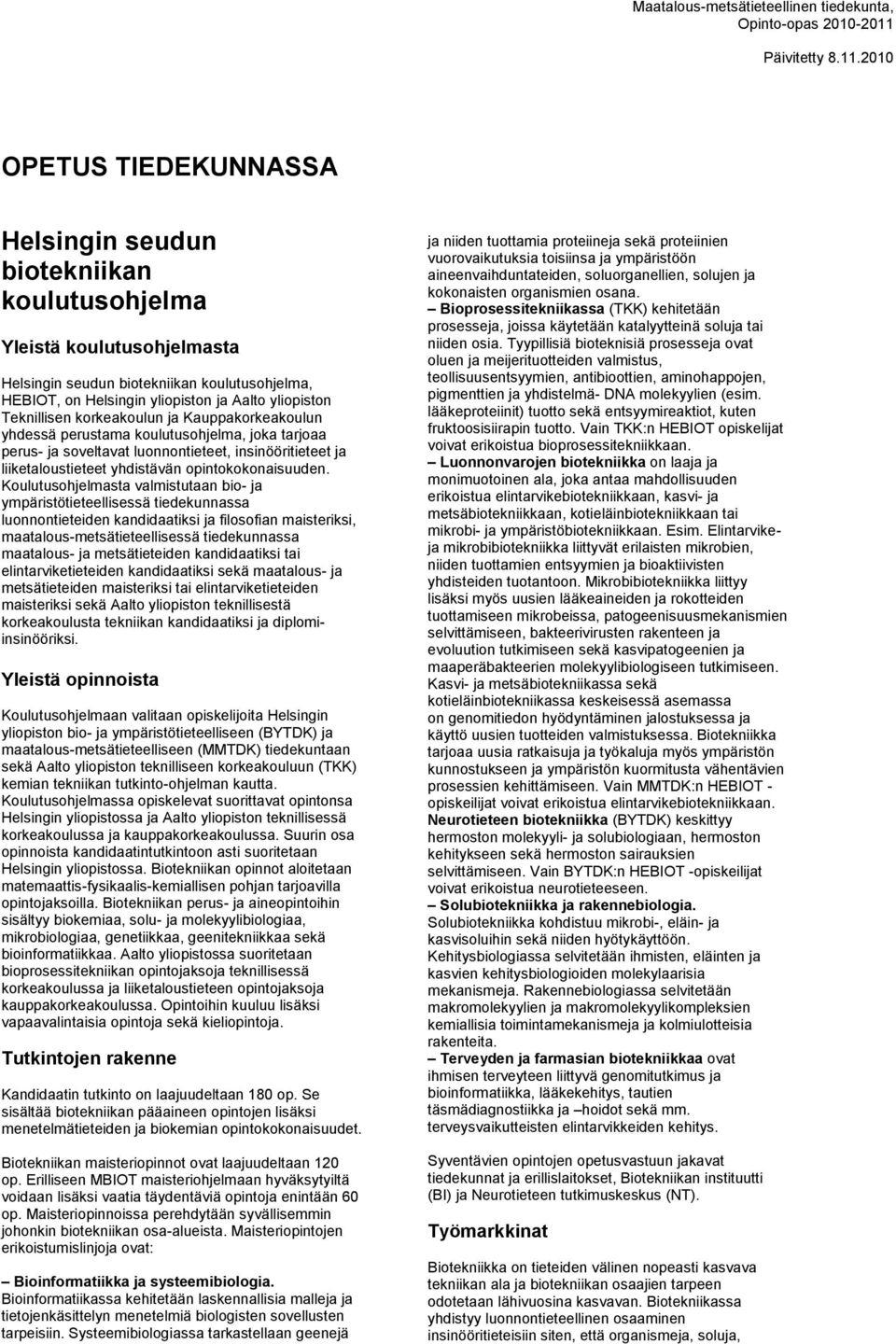 opintokokonaisuuden.