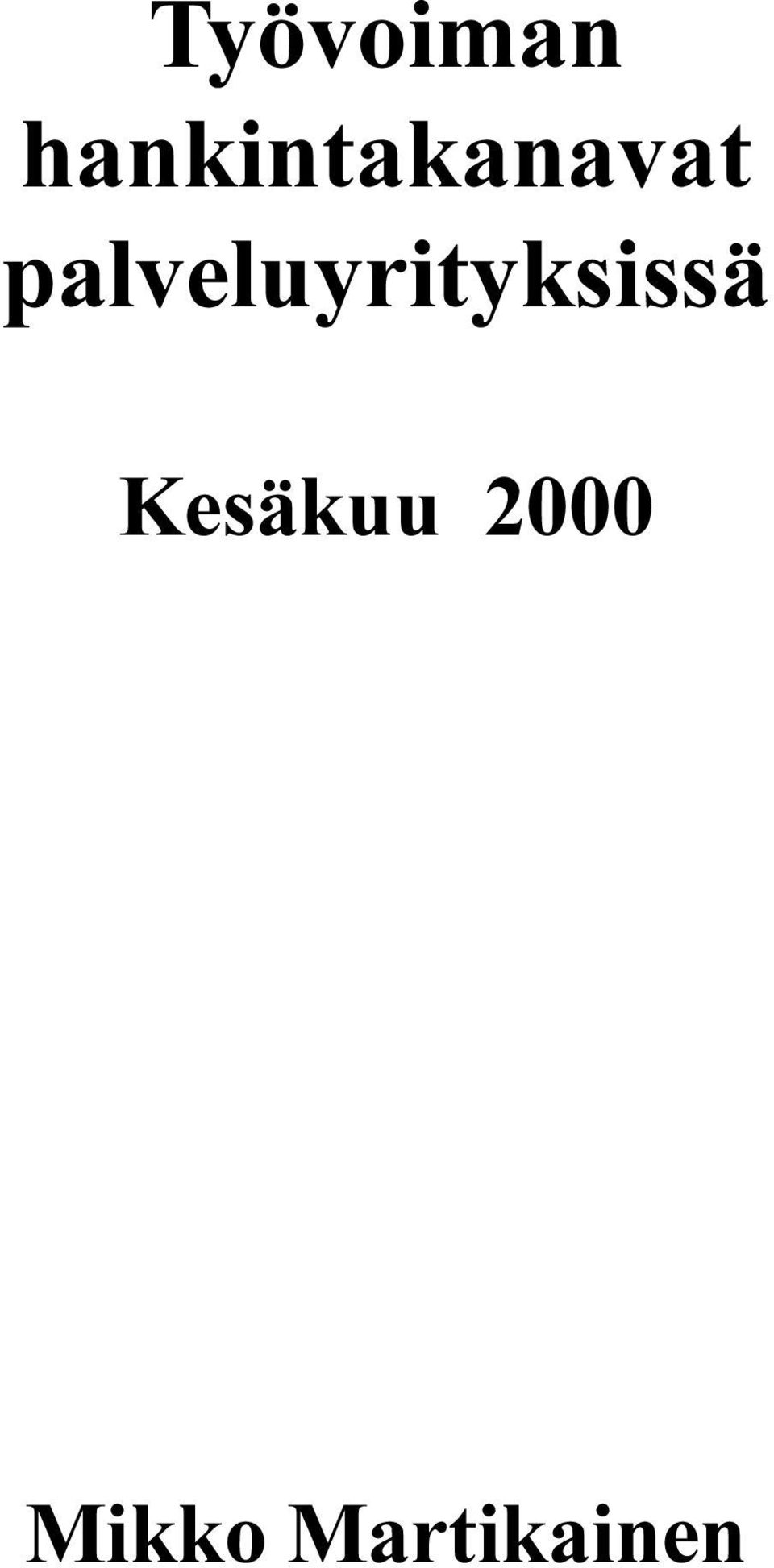 palveluyrityksissä