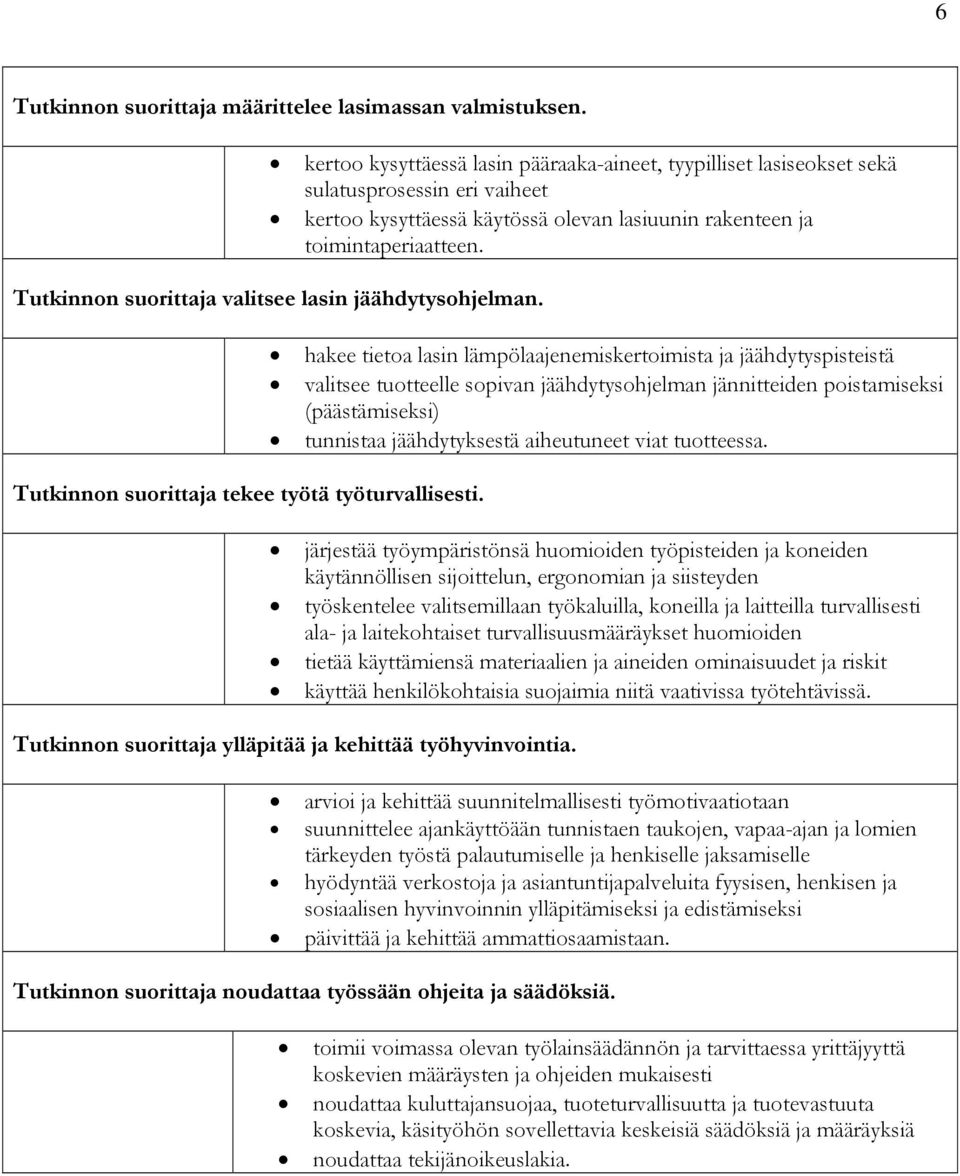 valitsee lasin jäähdytysohjelman.