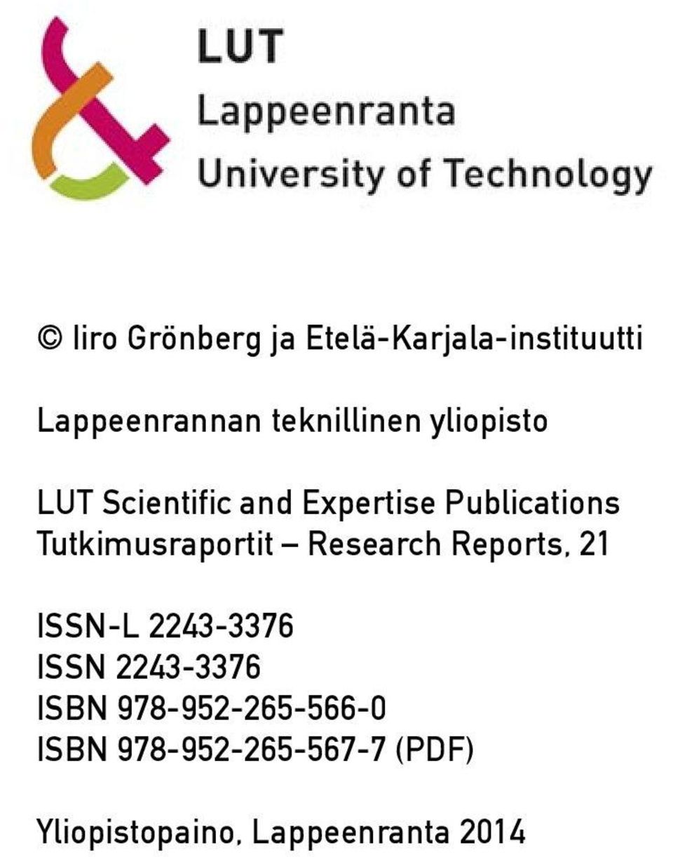 Research Reports, 21 ISSN-L 2243-3376 ISSN 2243-3376 ISBN