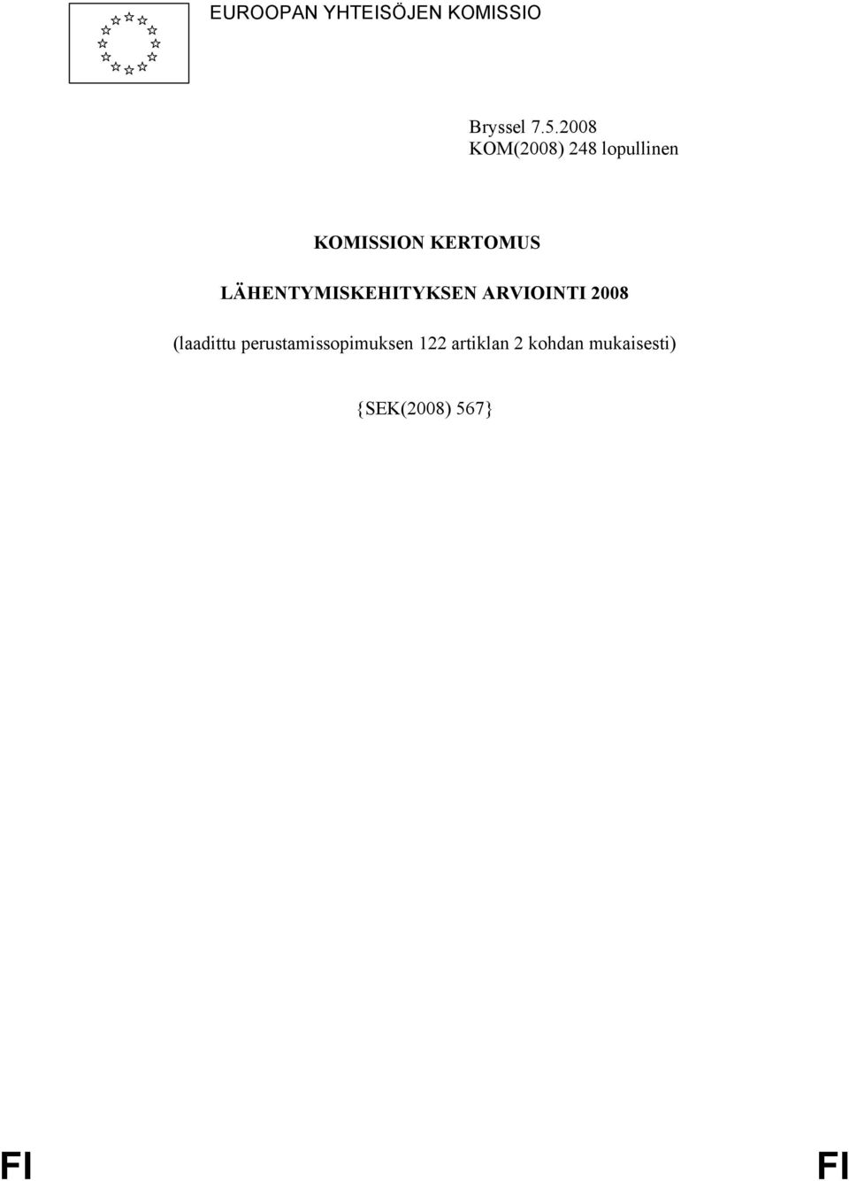 LÄHENTYMISKEHITYKSEN ARVIOINTI 28 (laadittu