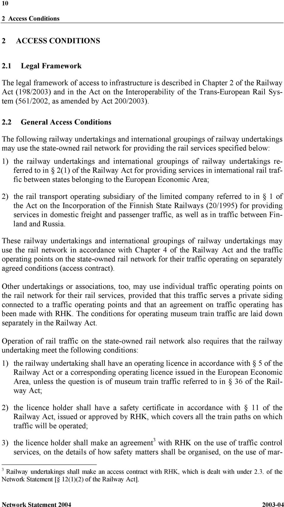 (561/2002, as amended by Act 20