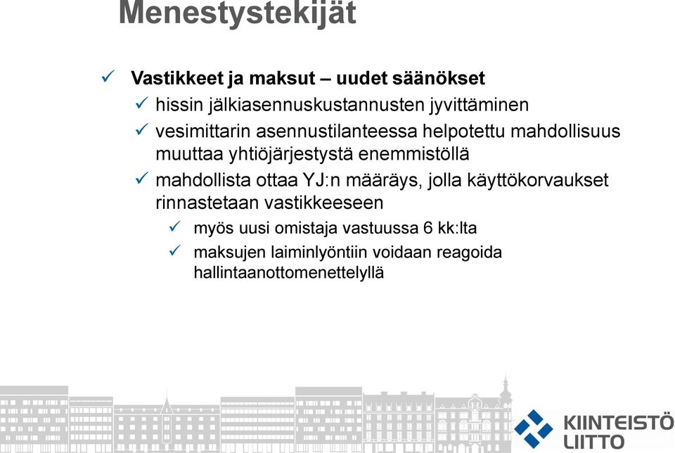 enemmistöllä mahdollista ottaa YJ:n määräys, jolla käyttökorvaukset rinnastetaan