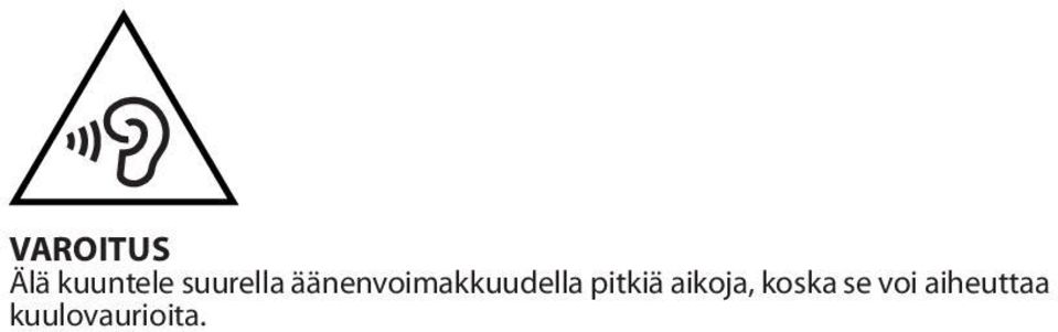 äänenvoimakkuudella