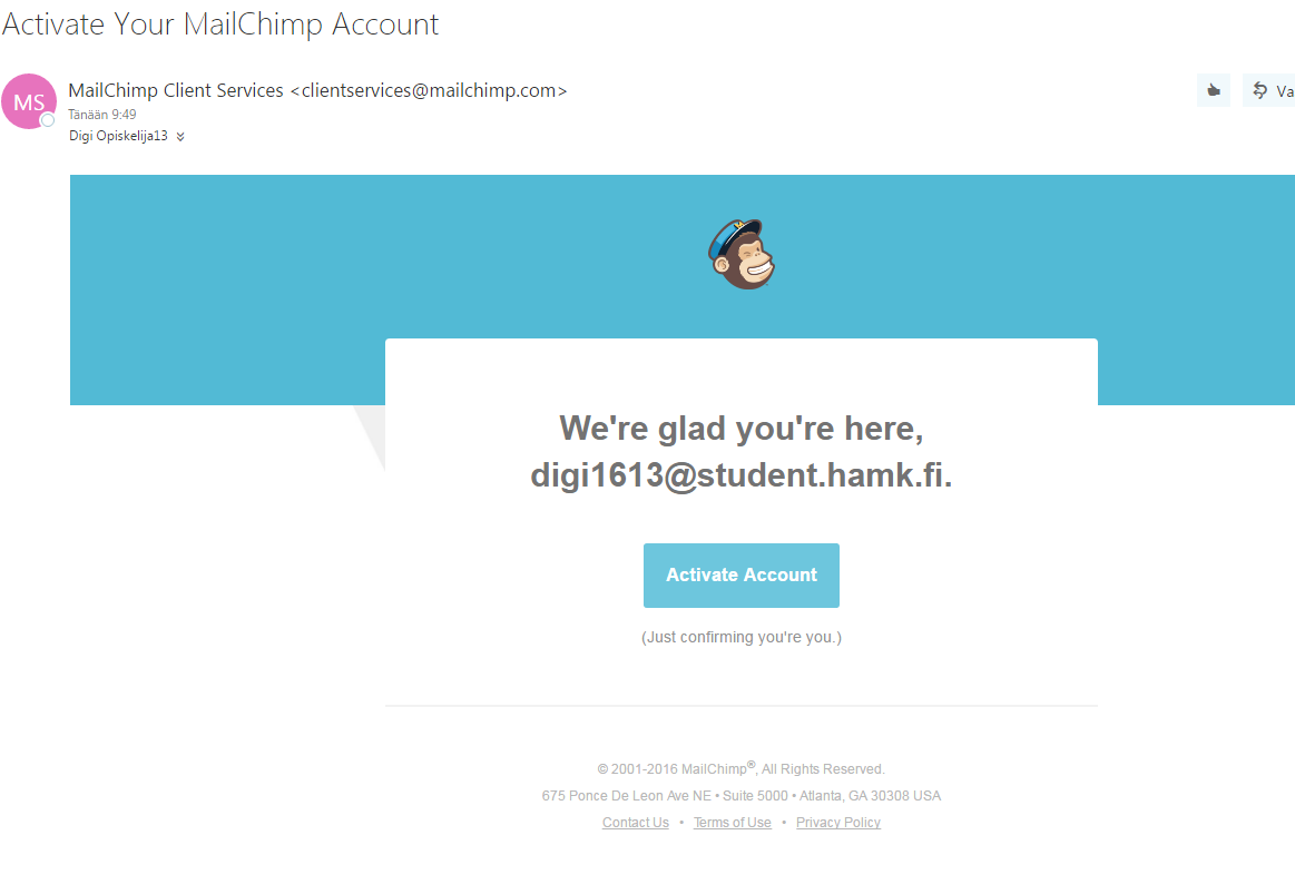 Paina sähköpostissa olevaa Activate Account