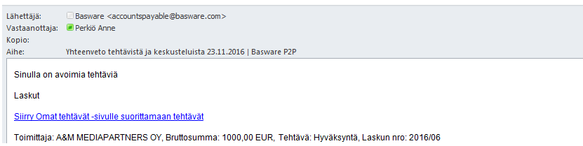 Lasku hyväksyttäväksi P2P lähettää sinulle sähköpostin uusista/käsittelemättömistä laskuista kerran päivässä (aamulla klo 8:00) Sähköpostissa on linkki, josta pääset käsittelemään laskuja: Voit