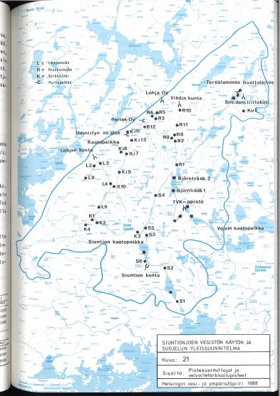 Siuntionjoen vesistön tila > tuumasta toimeen Puhdistamoita nykyistä enemmän, hajakuormituksesta, asutuksen jätevesistä ja pohjavesistä ollaan myös huolissaan Siuntionjokineuvottelukunnan (1989)